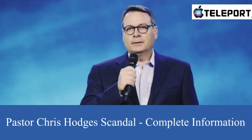 Pastor Chris Hodges Scandal: Examining the Controversy